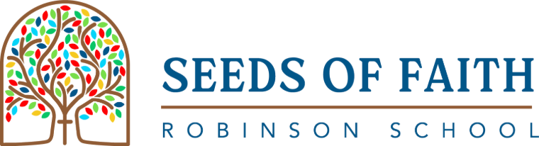 Seeds of Faith · Robinson School